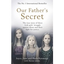 Trapeze Our Father's Secret: The True Story Of Three Irish Girls' Struggle Against Abuse And Their Fight For