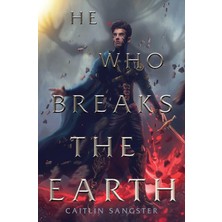 Margaret K. McElderry Books He Who Breaks The Earth