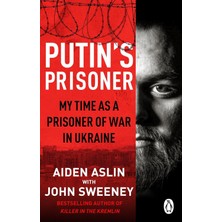 Penguin Putin's Prisoner: My Time As A Prisoner Of War In Ukraine