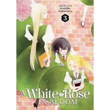 Seven Seas A White Rose In Bloom Vol. 3