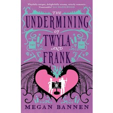 Orbit The Undermining Of Twyla And Frank