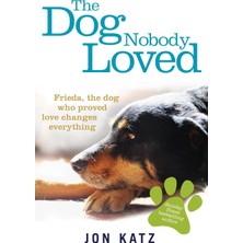 Ebury Press The Dog Nobody Loved