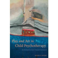 Jessica Kingsley Publishers Play And Art In Child Psychotherapy: An Expressive Arts Therapy Approach