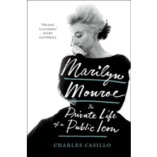 St. Martin Marilyn Monroe: The Private Life Of A Public Icon