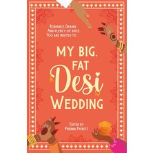 My Big, Fat Desi Wedding