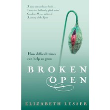 Ebury Press Broken Open: How Difficult Times Can Help Us Grow