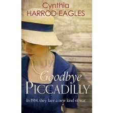 Sphere Goodbye, Piccadilly: War At Home, 1914