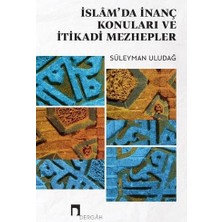 Storemax Islam'da Inanç Konuları ve Itikadi Mezhepler