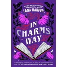 Piatkus In Charm's Way: A Deliciously Witchy Rom-Com Of Forbidden Spells And Unexpected Love