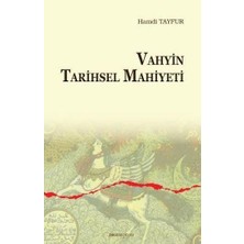 Storemax Vahyin Tarihsel Mahiyeti