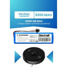 Electroll Wero M8 Max Uyumlu Batarya (Standart  Kapasite) 5200MAH Robot Süpürge Bataryası