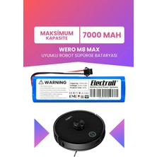 Electroll Wero M8 Max Uyumlu Batarya (Maksimum Kapasite) 7000MAH Pil Robot Süpürge Bataryası