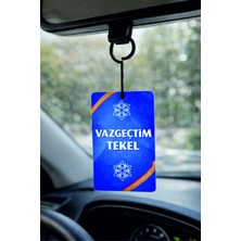Promosyonik Vazgeçtim Tekel Tasarımlı Oto Kokusu