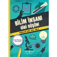 Bilim Insanı Gibi Düşün!
