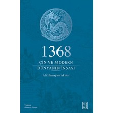 Ketebe Yayınları 1368 - Çin ve Modern Dünyanın Inşası