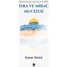 Çıra Yayınları Resullullah (S.a.v.)'ın Isra ve Mirac Mucizesi