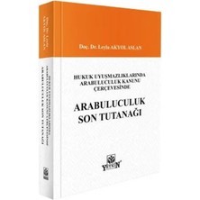 Yetkin Yayınları Hukuk Uyuşmazlıklarında Arabuluculuk Kanunu Çerçevesinde Arabuluculuk Son Tutanağı