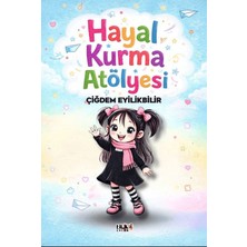 Hayal Kurma Atölyesi