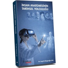 Hipokrat Kitabevi Insan Anatomisinin Tarihsel Yolculuğu