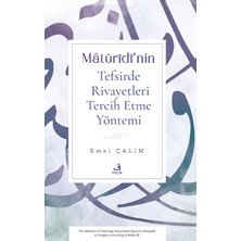 Fecr Yayınları Matüridi’nin Tefsirde Rivayetleri Tercih Etme Yöntemi