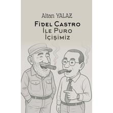 Herdem Kitap Havana’da Fidel Castro Ile Karşılıklı Puro Içişimiz