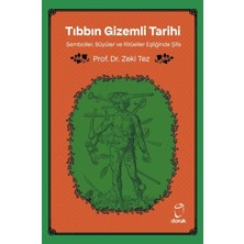 Tıbbın Gizemli Tarihi