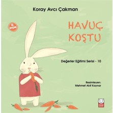 Kırmızı Kedi Yayınevi Havuç Koştu - Değerler Eğitimi Serisi 10