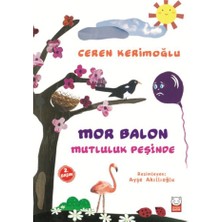 Kırmızı Kedi Yayınevi MOR BALON MUTLULUK PEŞİNDE