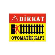 PremiumPort Otomatik Kapı Uyarı Levhaları, Güvenlik ve Uyarı Işaretleri