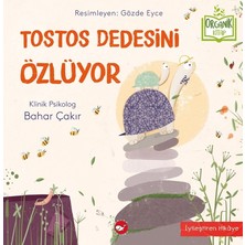 Beyaz Balina Yayınları Tostos Dedesini Özlüyor
