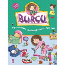 Burcu - Oyuncakları Toplamak Kimin Görevi? - Nurşen Şirin