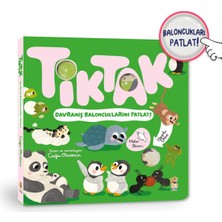 Sincap Kitap Tik Tak Serisi Baloncuklarını Patlat Çocuk Için Eğlenceli Eğtici Masal & Öykü Kitabı