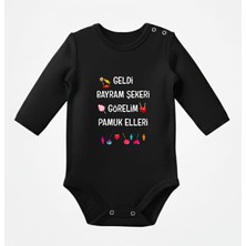 Venüs Dijital Geldi Bayram Şekeri Görelim Pamuk Elleri Yazılı Bayramlık Bebek Body Zıbın