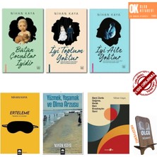 Bütün Çocuklar İyidir - İyi Toplum Yoktur - İyi Aile Yoktur - Erteleme - Yüzmek, Yaşamak ve Olma Arzusu - Beni Zorla Sağma, Bırak Ben Emzireyim Seni 6 Kitap - Nihan Kaya