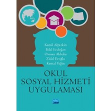Okul Sosyal Hizmeti ve Uygulaması