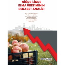 Atlas Akademi Yayıncılık Niğde İlinde Elma Üretiminin Rekabet Analizi