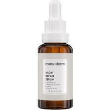 Storemax Maru.derm Night Repair Gece Onarıcı Cilt Serumu 30 ml