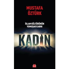 Storemax Islam Kültürünün Yumuşak Karnı Kadın
