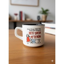Palto Tasarım Ben Sana Yeterim Beyaz Venüs Kupa -Hediyelik Kupa Fincan Mug