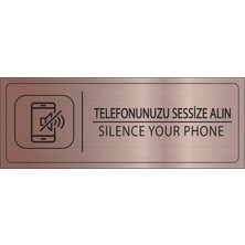 Mayeka Telefonunuzu Sessize Alın Isimlik Bronz Metal Kapı Isimliği Levhası Yönlendirme Tabelası