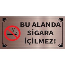 Mayeka Bu Alanda Sigara Içilmez Levha Bronz Metal Yönlendirme Tabelası Kişiye Özel
