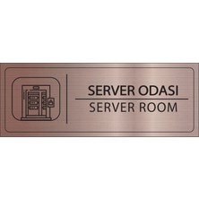 Mayeka Server Odası Isimlik Bronz Metal Kapı Isimliği Levhası Yönlendirme Tabelası