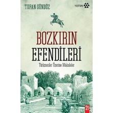 Binbir Göz Kitap Bozkırın Efendileri  Türkmenler Üzerine Makaleler