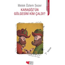 Binbir Göz Kitap Karagözün Gölgesini Kim Çaldı?