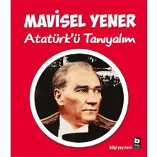 Binbir Göz Kitap Atatürk’ü Tanıyalım