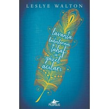 Binbir Göz Kitap Lavanta Kadınlarının Tuhaf ve Güzel Acıları