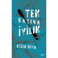 Binbir Göz Kitap Tek Başına Iyilik