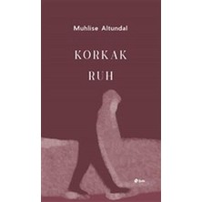 Binbir Göz Kitap Korkak Ruh