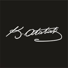 Mlh Store Kemal Atatürk Imzası Oto Özel Yeni Sticker Beyaz 25*6,8 cm