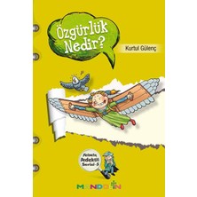 Binbir Göz Kitap Felsefe Dedektifi Serisi - 5 Özgürlük Nedir?